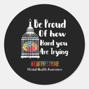 Sticker Rond Santé Mentale S Mettre Fin À La Stigmatisation Sen
