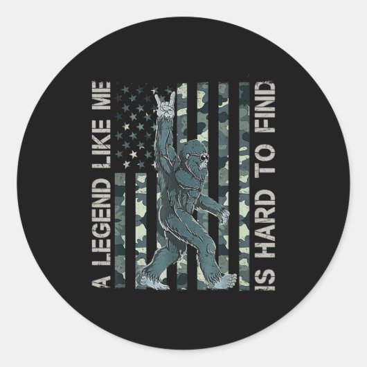 Sticker Rond Sasquatch Bigfoot Une légende comme moi est diffic (Devant)