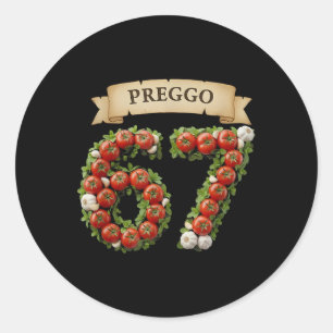 Sticker Rond Sauce Preggo Mème Drôle 67 Costume Langue Gen Alph