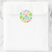 Sticker Rond Sauvage et Libre (Sac)