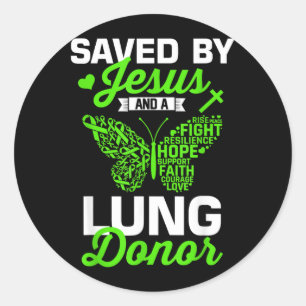 Sticker Rond Sauvé par Jésus un receveur de transplantation de