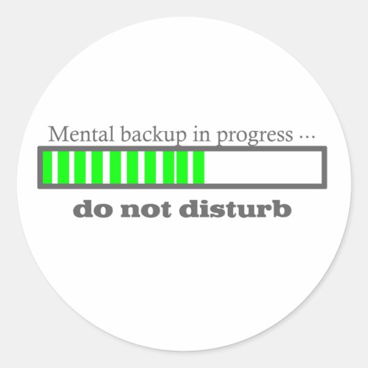 Sticker Rond Sauvegarde mentale en cours humour geek (Devant)