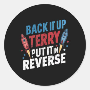 Sticker Rond Sauvegarder Terry Placez-Le En Reverse Firework 4e