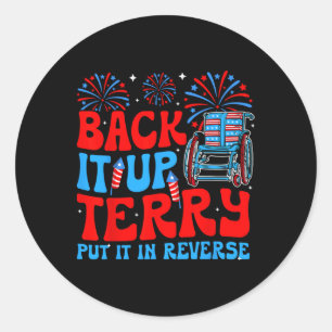Sticker Rond Sauvegarder Terry Placez-Le En Reverse Firework 4e