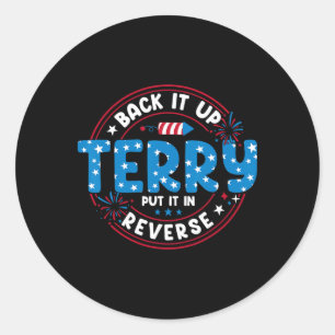 Sticker Rond Sauvegardez Terry Mettez-Le En 4 juillet Inverse F
