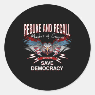 Sticker Rond Sauver la démocratie rappeler au congrès la protes