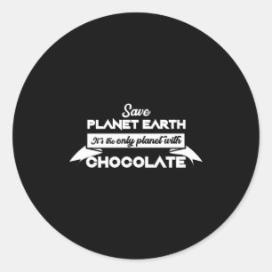 Sticker Rond Sauver la planète Terre pour le chocolat drôle des