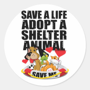 Sticker Rond Sauver une vie Adopter un abri animal