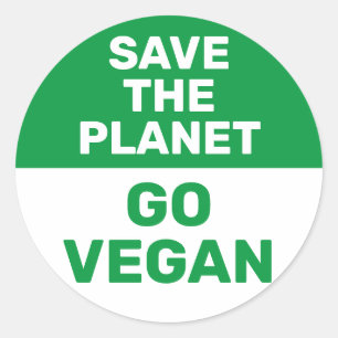 Sticker Rond Sauvez la planète et vivez Vegan pour protester c