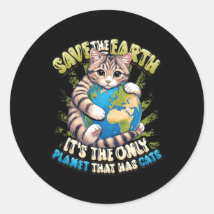Sticker Rond Sauvez la Terre C'est la seule planète qui a des c