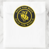 Sticker Rond Sauvez Les Abeilles Sauvez Le Monde (Sac)