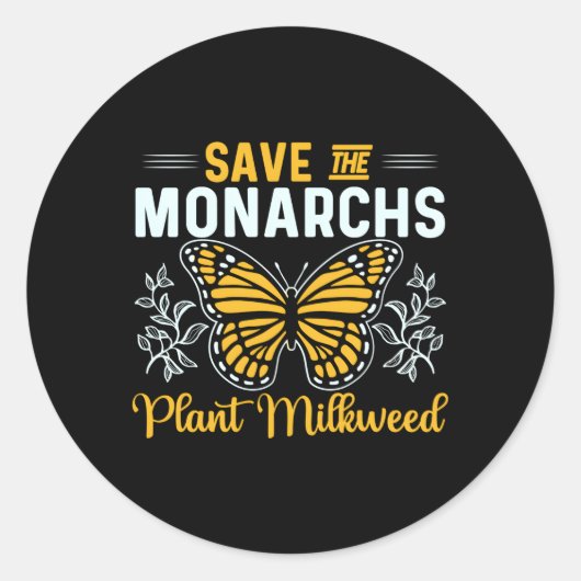 Sticker Rond Sauvez Les Monarques Plante Milkweed Pour Papillon (Devant)