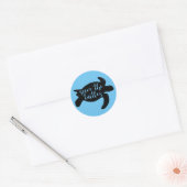 Sticker Rond Sauvez les tortues mignon activiste des animaux bl (Enveloppe)