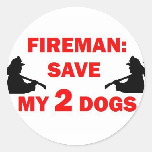 Sticker Rond Sauvez mes 2 chiens pompiers (Devant)