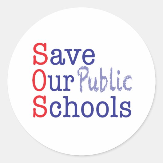 Sticker Rond Sauvez nos écoles publiques SOS (Devant)