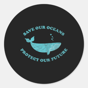 Sticker Rond Sauvez nos océans - Cadeau Jour des terres