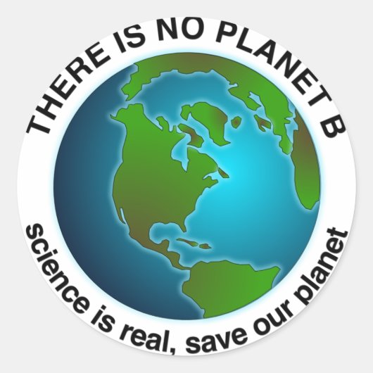 Sticker Rond Sauvez notre planète | Il n'y a pas de planète B (Devant)