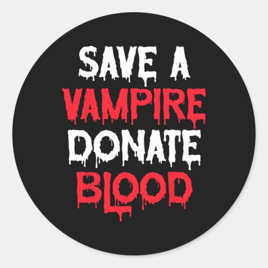 Sticker Rond Sauvez Un Vampire Faites Un Don De Sang Costume Ha (Devant)