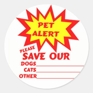 Sticker Rond Sauvez Votre Animal De Compagnie D'Un Feu De Maiso