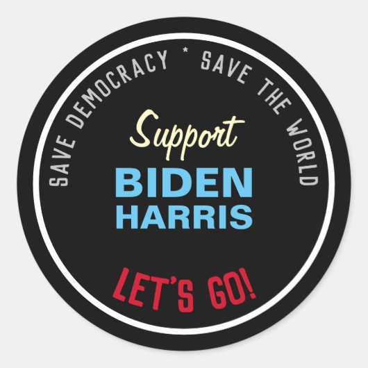 Sticker Rond Save Democracy Support BIDEN HARRIS (Devant)