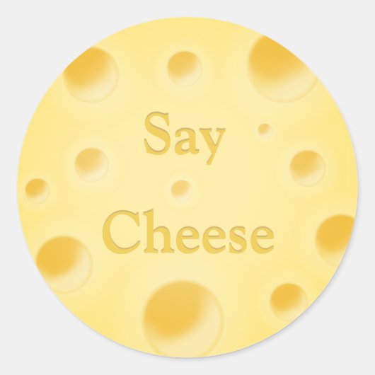 Sticker Rond "Say Cheese" Personnalisable Cute Holey Fromage Su (Devant)