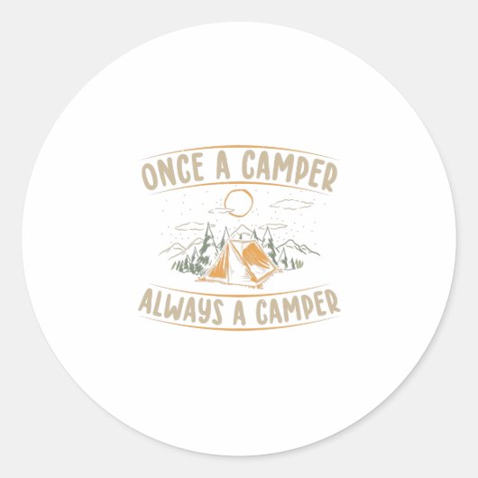 Sticker Rond Sayings de camping | Camper Cummer Vacances Cadeau (Devant)