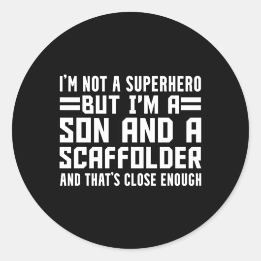Sticker Rond Scaffolder Son Scaffold Builder échafaudage (Devant)