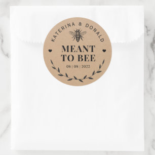 Sticker Rond Sceau de mariage rustique Kraft Meant To Bee