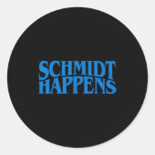 Sticker Rond Schmidt Happens German Name (Devant)