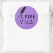 Sticker Rond Scribe Vibes Author Writer Poet  (Sac)