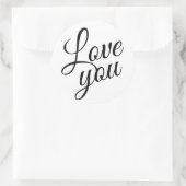 Sticker Rond Script élégant mignon amour que vous citez (Sac)