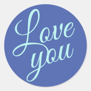 Sticker Rond Script élégant mignon Lote You Blue Citations