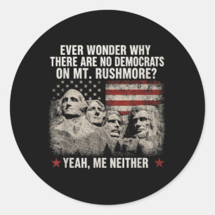 Sticker Rond Se demander pourquoi il y a des démocrates sur le