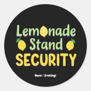 Sticker Rond Sécurité du stand de limonade Drôle Citron été PDG