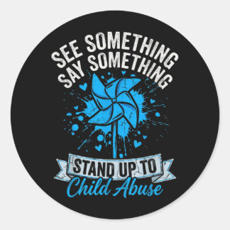 Sticker Rond See Something Say Something Pinwheel Child