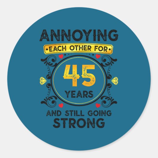 Sticker Rond S'embêter mutuellement 45 ans (Devant)
