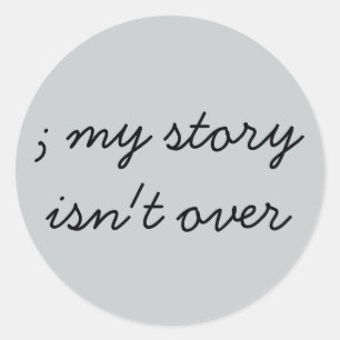 Sticker Rond Semi-Colon; Sensibilisation à la santé mentale