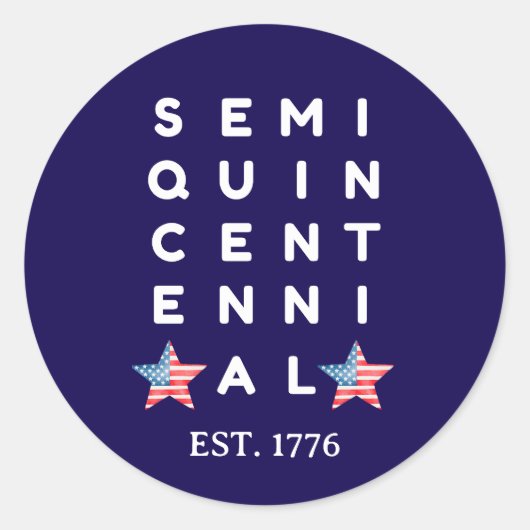 Sticker Rond Semiquincentennial 250th American Independence (Devant)