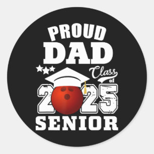 Sticker Rond Senior 2025 Fier Papa D'Un Cl De 2025 Bowling Grad