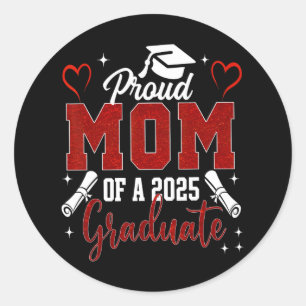 Sticker Rond Senior Mom 2025 Graduation Fier Maman D'Un 2025 Gr
