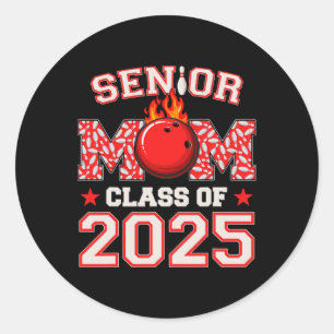 Sticker Rond Senior Mom Cl Of 2025 Bowling Graduation Mama 2025