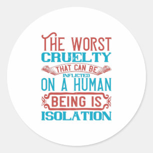 Sticker Rond Sensibilisation à la quarantaine d'isolement Coron