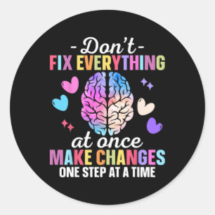 Sticker Rond Sensibilisation à la santé mentale Soins personnel
