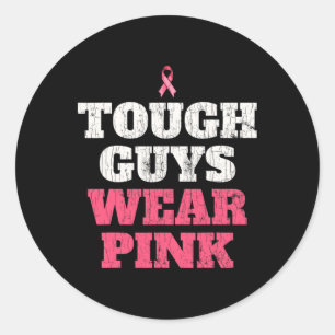 Sticker Rond Sensibilisation au cancer du sein Les hommes durs