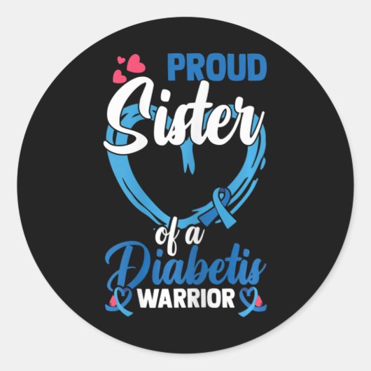 Sticker Rond Sensibilisation Au Diabète Fier Soeur D'Un Diabète (Devant)