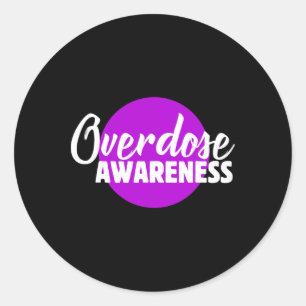 Sticker Rond Sensibilisation aux surdoses de drogues chez les h