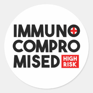 Sticker Rond Sensibilisation immuno-compromise à haut risque