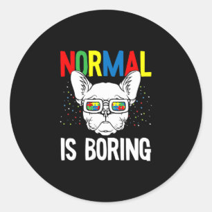 Sticker Rond Sensibilisation sur l'autisme ennuyeuse Français C