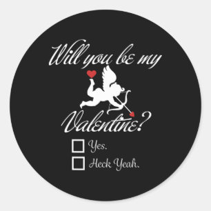 Sticker Rond Seras-Tu Ma Saint-Valentin Cupidon Cœur Drôle De V