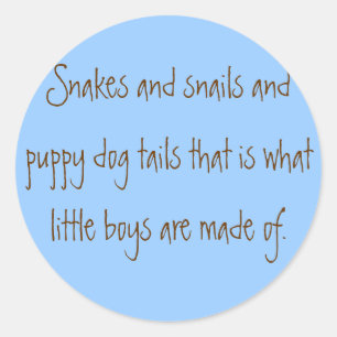 Sticker Rond Serpents et escargots et queues de chiot qui est